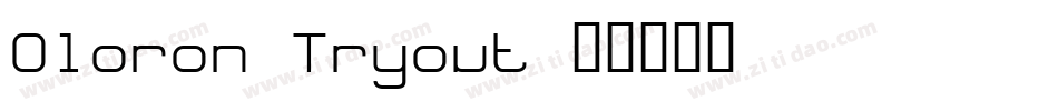 Oloron Tryout字体转换